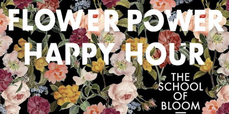flower power happy hour event